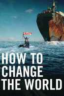 How to Change the World Poster 6