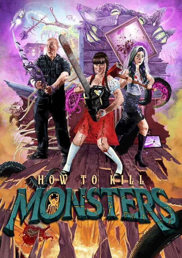 How To Kill Monsters Poster 3