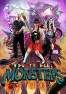 How To Kill Monsters Poster 4