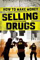 How to Make Money Selling Drugs Poster 6