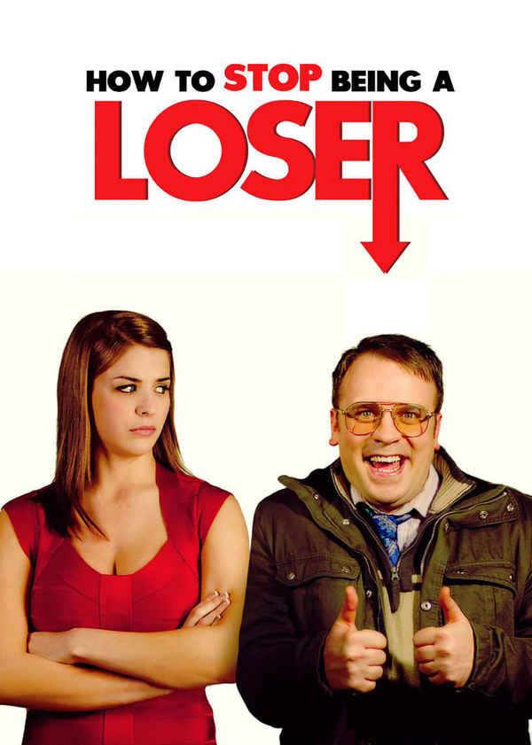 How to Stop Being a Loser Poster 1