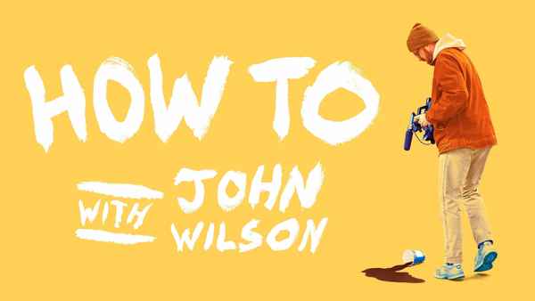 How To with John Wilson Poster 1
