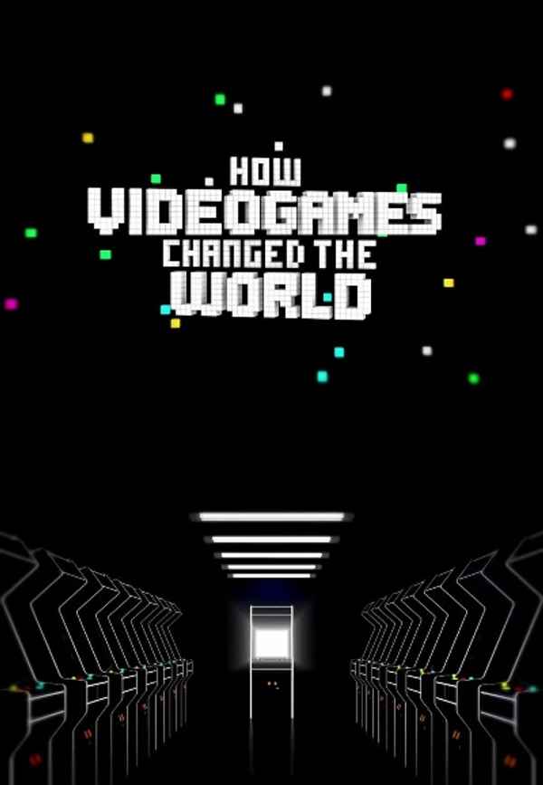 How Videogames Changed the World Poster 4