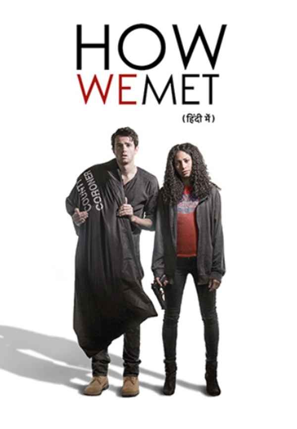 How We Met Poster 7