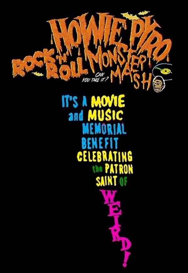 Howie Pyro Rock ‘n’ Roll Monster Mash! Poster 3