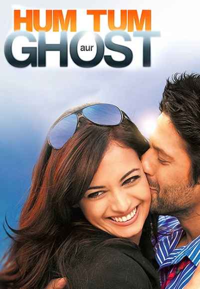 Hum Tum Aur Ghost