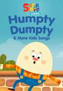 Humpty Dumpty & More Kids Songs - Super Simple Songs Poster 4