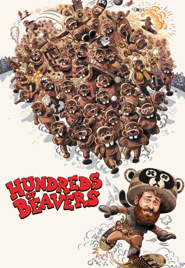 Hundreds of Beavers Poster 6