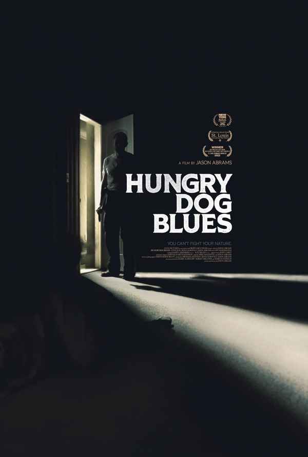 Hungry Dog Blues Poster 3