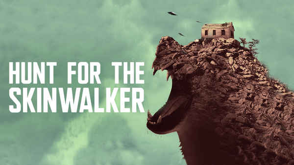 Hunt for the Skinwalker Poster 1