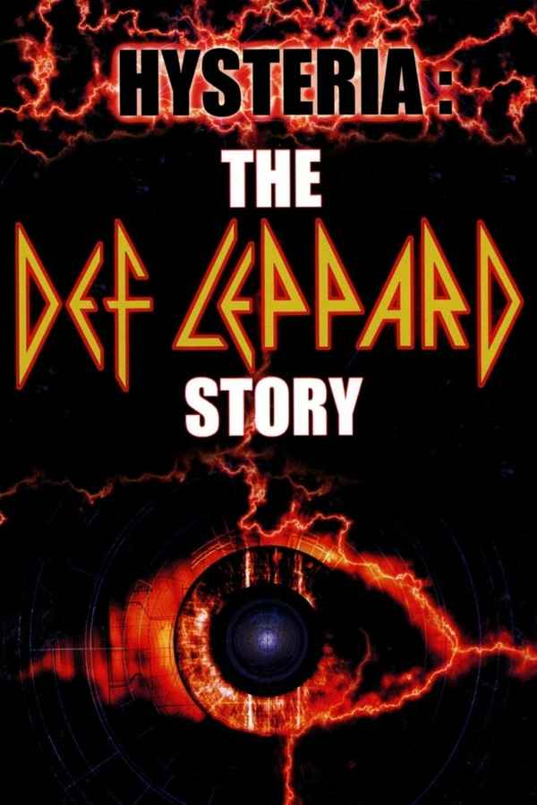 Hysteria: The Def Leppard Story Poster 4