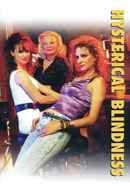 Hysterical Blindness Poster 4