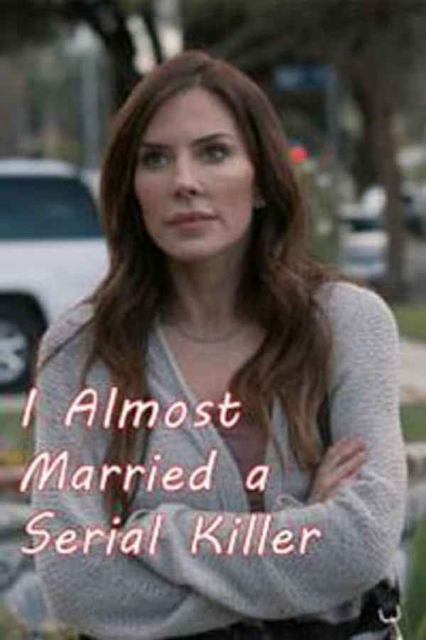 I Almost Married a Serial Killer Poster 6