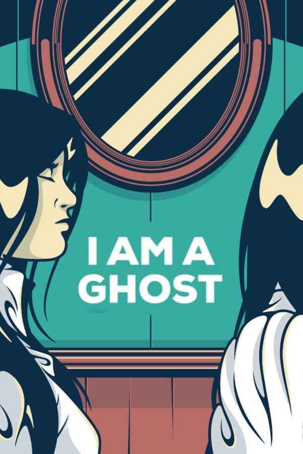I Am a Ghost Poster 7