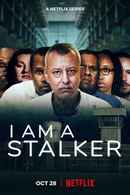 I Am a Stalker Poster 5
