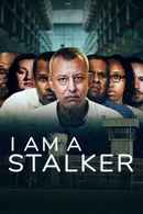 I Am a Stalker Poster 7