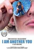 I Am Another You Poster 3