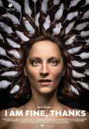 I Am Fine, Thanks Poster 6