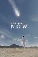 I Am Here....Now Poster 4