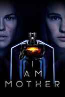 I Am Mother Poster 6