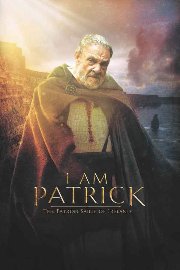 I Am Patrick: The Patron Saint of Ireland Poster 1