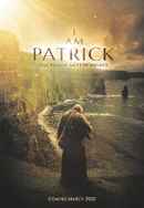 I Am Patrick: The Patron Saint of Ireland Poster 4