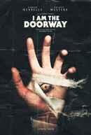 I Am The Doorway Poster 3