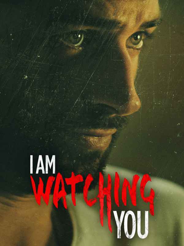 I Am Watching You Poster 2