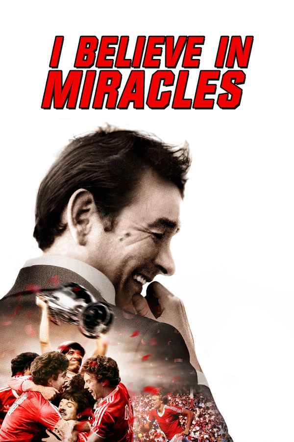 I Believe in Miracles Poster 4