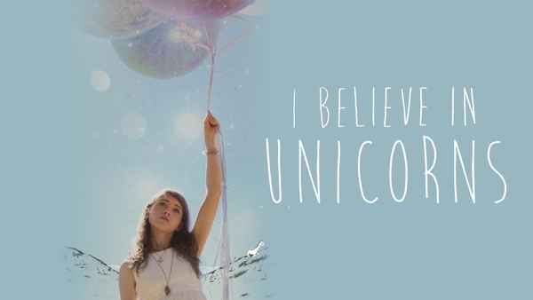 I Believe in Unicorns Poster 3