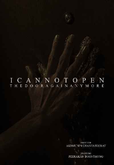 I Cannot Open The Door Again Anymore