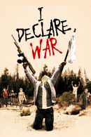 I Declare War Poster 1