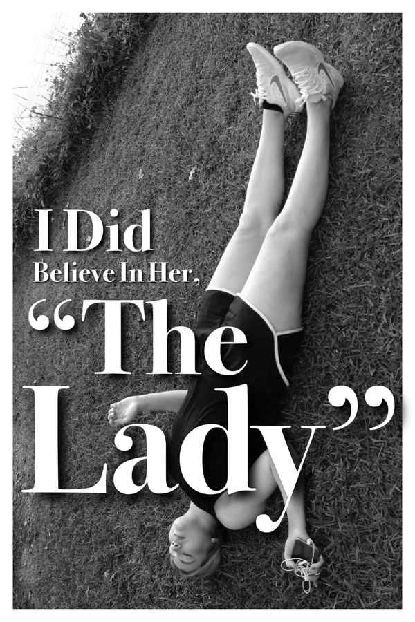 I Did Believe In Her, 'The Lady' Poster 2