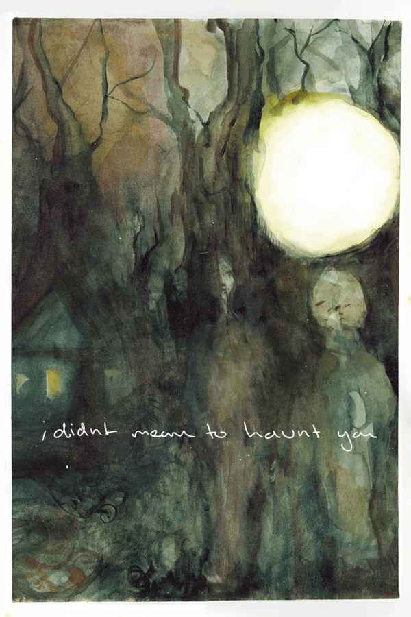 I Didn't Mean To Haunt You Poster 4