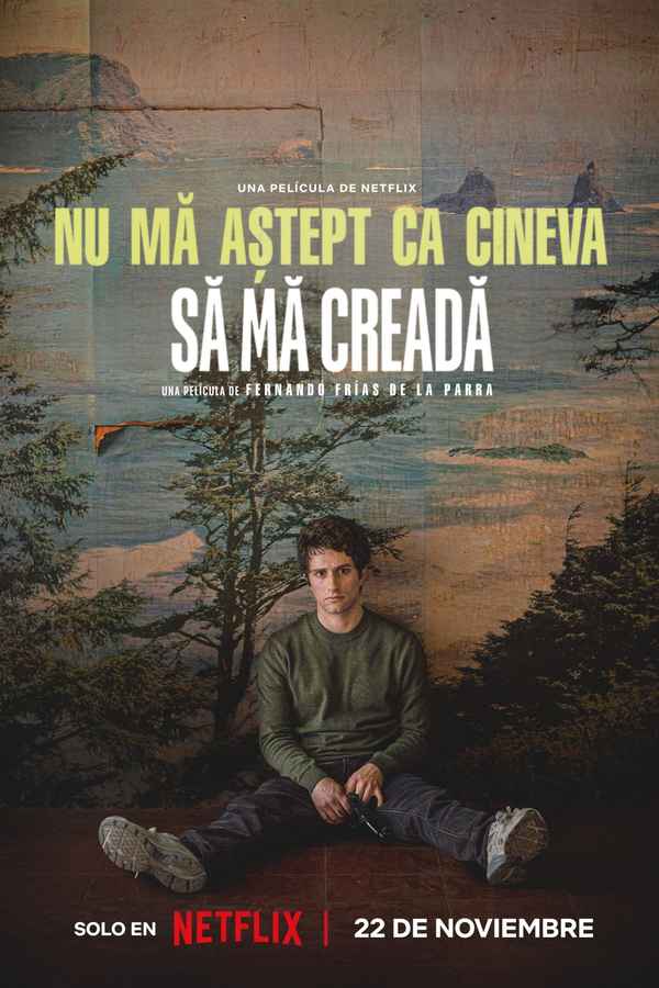 I Don't Expect Anyone to Believe Me Poster 6