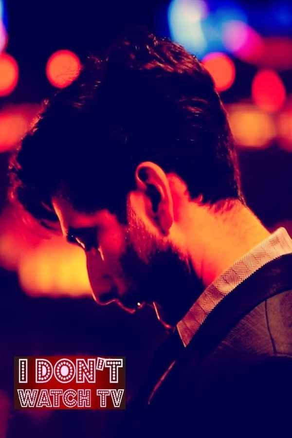 I Don't Watch TV Poster 5