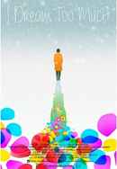 I Dream Too Much Poster 4