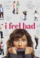 I Feel Bad Poster 4