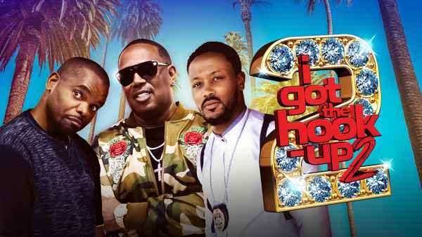 I Got the Hook Up 2 Poster 1