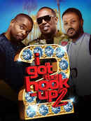 I Got the Hook Up 2 Poster 4