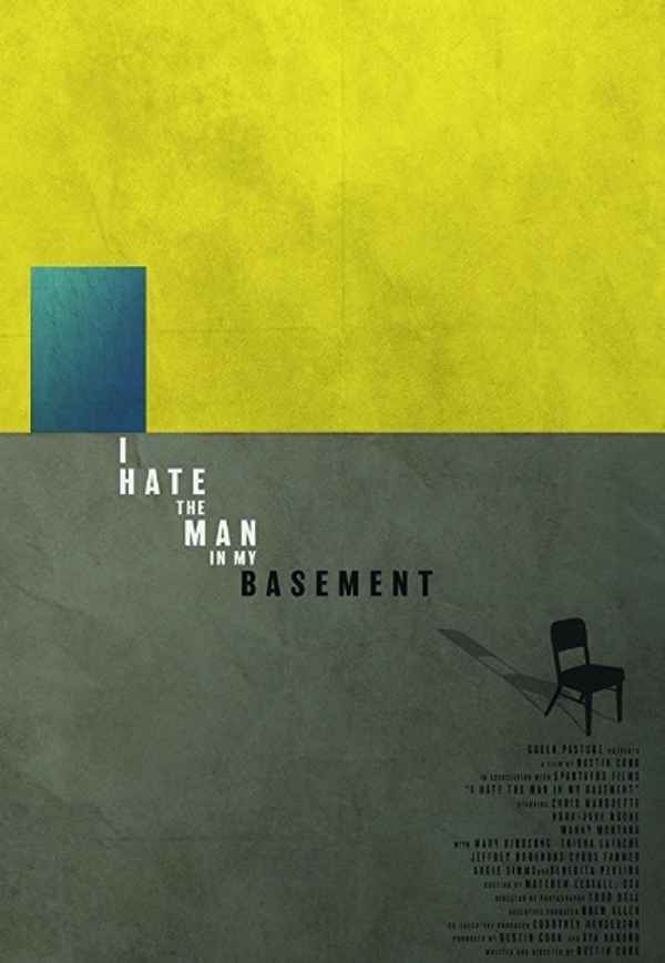 I Hate the Man in My Basement Poster 2