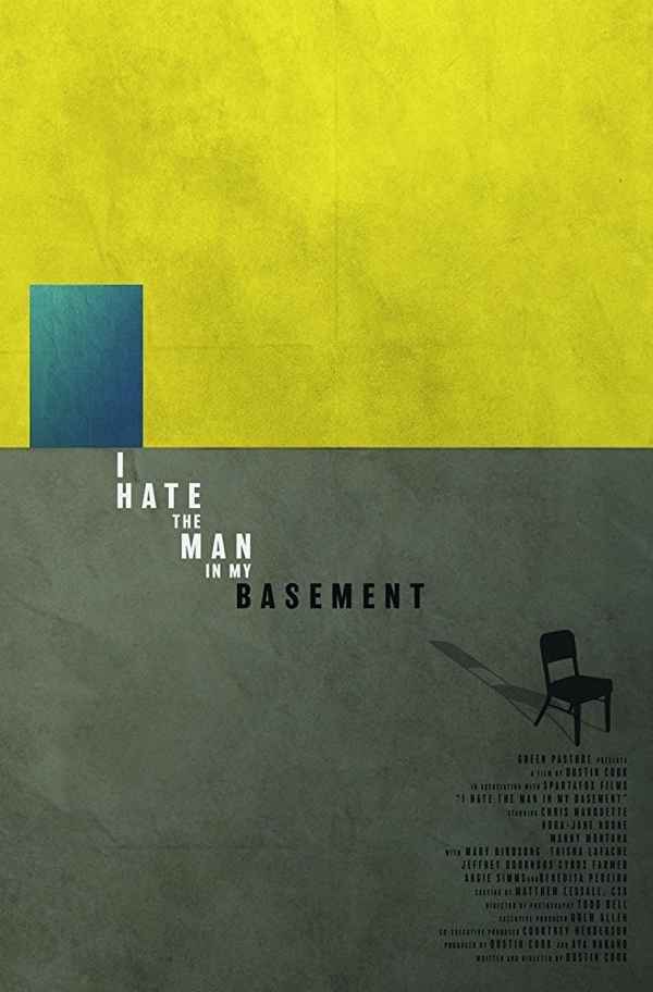I Hate the Man in My Basement Poster 1
