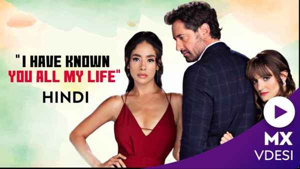 I Have Known You All My Life Poster 1