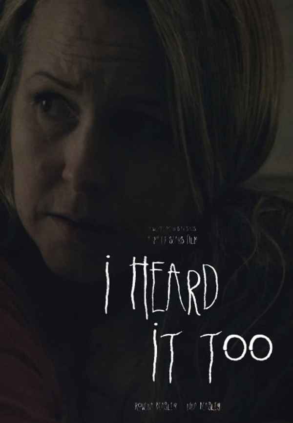 I Heard It Too Poster 2