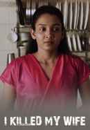 I Killed My Wife Short Film) Poster 2