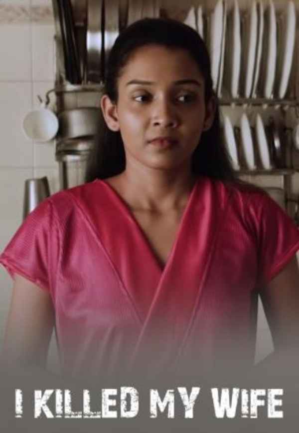 I Killed My Wife Short Film) Poster 2