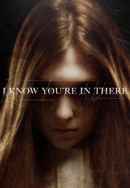 I Know You're in There Poster 4