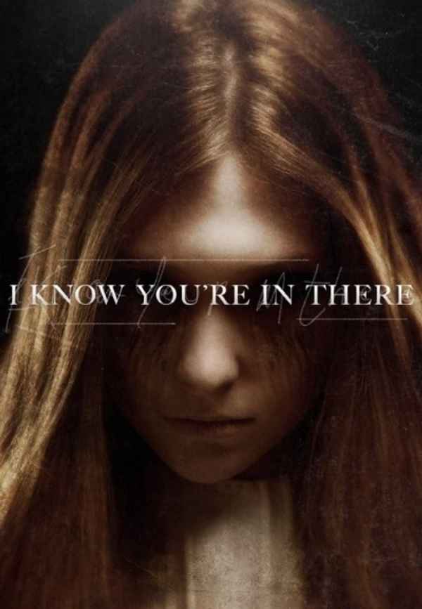 I Know You're in There Poster 4