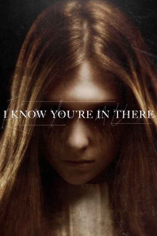 I Know You're in There Poster 1