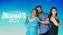 I Love a Mama's Boy Poster 4